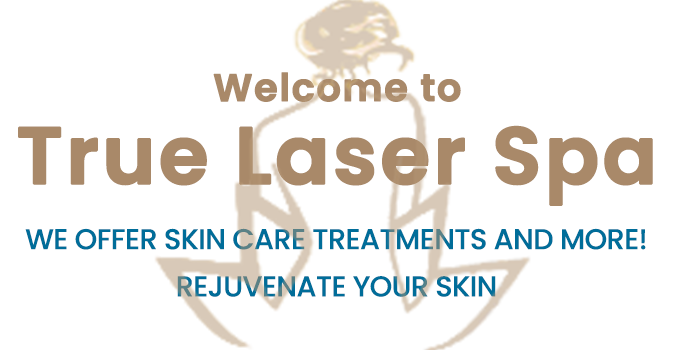 Welcome to True Laser Spa, Med Spa Located in Saint Clair Shores, MI Welcome to True Laser Spa, Med Spa Located in Saint Clair Shores, MI